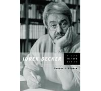 Sander L. Gilman Jurek Becker (Copertina rigida)