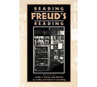 Sander L. Gilman Reading Freud's Reading (Tascabile)