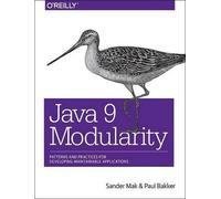 Sander Mak Paul Bakker Java 9 Modularity (Tascabile)