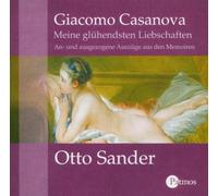 Sander,Otto - Giacomo Casanova-Meine Glueh