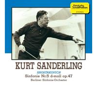 SANDERLING/BERLIN SO - SHOSTAKOVICH : SYMPHONIE NO.5,