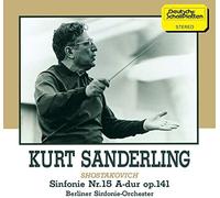 Sanderling, Kurt - Schostakowitsch: Sinfonie Nr. 15 A