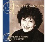 Sanders, Annette - Everything I Love