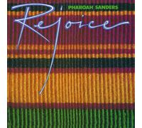 Sanders, Pharoah - Rejoice