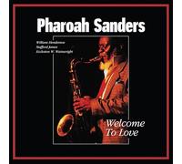 Sanders Pharoah - Welcome To Love (Clear Vinyl)