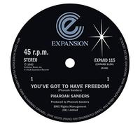 Sanders Pharoah - You'Ve Got To Have Freedom Sanders Pharo