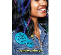 Sandhya Menon 10 Things I Hate about Pinky (Tascabile)