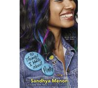 Sandhya Menon 10 Things I Hate About Pinky (Tascabile)