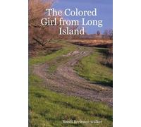Sandi Brewster-walker The Colored Girl from Long Island (Tascabile)