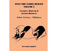 Sandi Garrett Only The Names Remain, Volume 2 (Tascabile)