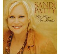 Sandi Patty - Let There Be Praise