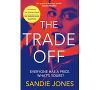 Sandie Jones The Trade Off (Tascabile)
