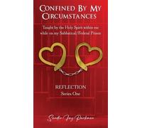 Sandie Parkman Confined by my circumstances (Copertina rigida)