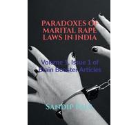 Sandip Paul Paradoxes of Marital Rape Laws in India (Tascabile)