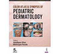 Sandipan Dhar Maitrey Color Atlas & Synopsis of Pediatric Der (Copertina rigida)