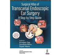 Sandipta Mitra Arindam Surgical Atlas of Transcanal Endosco (Copertina rigida)