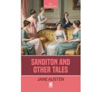 Sanditon and Other Tales (The Originals)