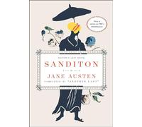 Sanditon: Austen's Last Novel