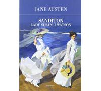 Sanditon-Lady Susan-I Watson [Paperback] [Oct 04, 2018] Austen, Jane; Poledrelli