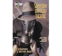 SANDMAN MYSTERY THEATRE VOL.3: LO SCORPIONE E IL DOTTOR MORTE