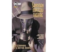 SANDMAN MYSTERY THEATRE VOL.3: LO SCORPIONE E IL DOTTOR MORTE