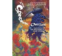 Neil Gaiman The Sandman: Overture Deluxe Edition (Copertina rigida)