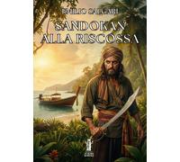 Sandokan alla riscossa - [Aurora Boreale]