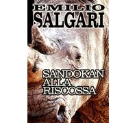 Sandokan Alla Riscossa: Il ciclo Indo-Malese