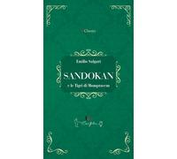 Sandokan e le tigri di Mompracem - [Casa Editrice il Filo di Arianna]