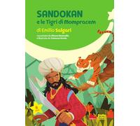 Sandokan e le Tigri di Mompracem di Emilio Salgari. Ediz. a colori