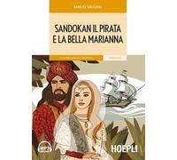 Sandokan il pirata e la bella Marianna. Con CD-Audio