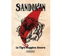 Sandokan. La Tigre ruggisce ancora