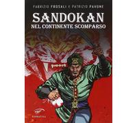 Sandokan nel continente scomparso - [Il Foglio Letterario Edizioni]