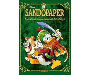 Sandopaper. Storie a fumetti ispirate ai romanzi di Emilio Salgari