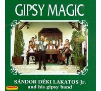 Sandor Deki Lakatos Jr - Gypsy Magic