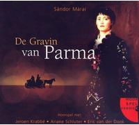Sándor Márai De Gravin van Parma (CD)