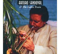 Sandoval,Arturo - A.S. & the Latin Train