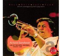 SANDOVAL, ARTURO - LIVE AT THE HOTEL NACTION