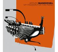 Sandoval,Arturo - My Passion for the Piano