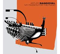 Sandoval, Arturo - My Passion for The Piano