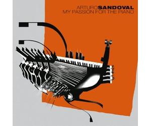 Sandoval,Arturo - My Passion for the Piano