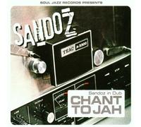 Sandoz - Chant to Jah-Sandoz in Dub