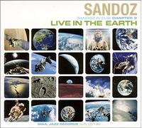 Sandoz - Live In The Earth