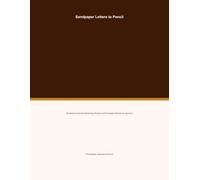 Sandpaper Letters to Pencil: Montessori-Inspired Handwriting Practice and Formation Strokes for Ages 4-6