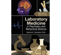 Sandra A. Jacob Laboratory Medicine in Psychiatry and Behavioral Sci (Tascabile)