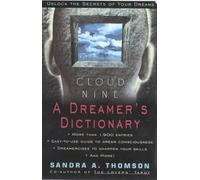 Sandra A Thomson Cloud Nine A Dreamer's Dictionary (Tascabile)
