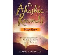 Sandra Anne Taylor The Akashic Records Made Easy (Tascabile)