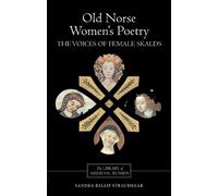 Sandra Ballif Straubhaar Old Norse Women's Poetry (Copertina rigida)