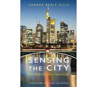 Sandra Beale-Ellis Sensing the City (Tascabile)