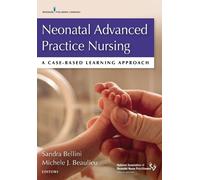 Sandra Bellini, DNP, APRN, NNP-BC, Neonatal Advanced Practice Nurs (Tascabile)